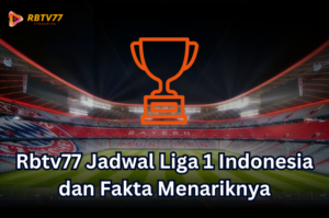 rbtv77 jadwal liga 1 indonesia